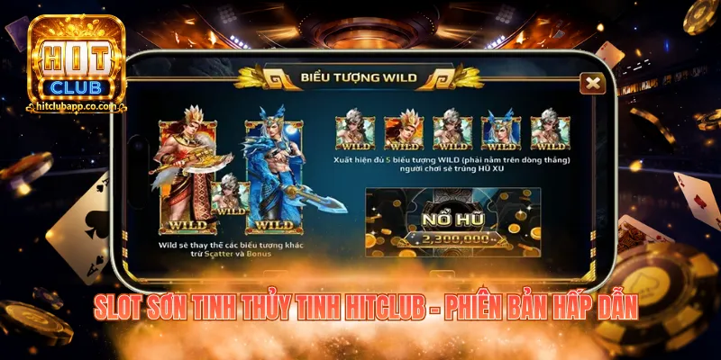 Sơn Tinh Thủy Tinh Hitclub - Khám Phá Game Chủ Đề Cổ Tích 1 Slot Sơn Tinh Thủy Tinh Hitclub - Phiên bản hấp dẫn